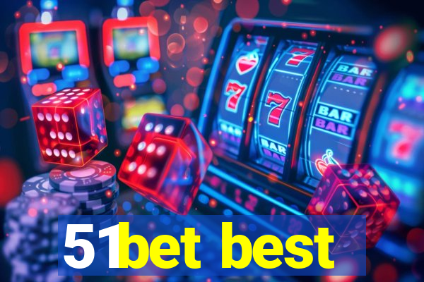 51bet best